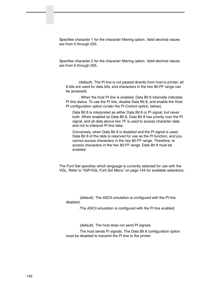 Font set, Pi control | Printronix N7000 H-Series Cartridge Ribbon Printer User Manual | Page 142 / 292