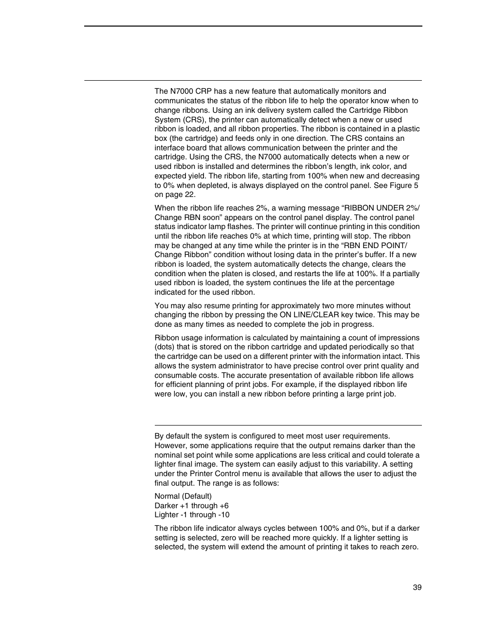 Integrated print management system, Output darkness | Printronix N7000 H-Series Cartridge Ribbon Printer User Manual | Page 39 / 292