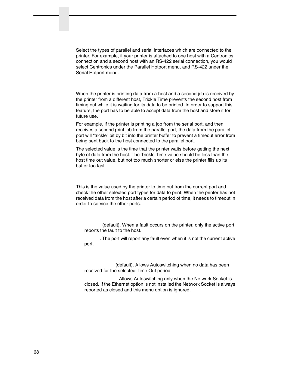 Port type, Trickle time, Timeout | Report status, Switch out on | Printronix N7000 H-Series Cartridge Ribbon Printer User Manual | Page 68 / 292