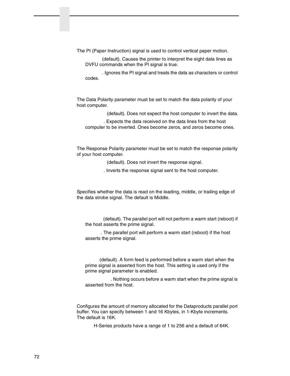 Pi ignored, Data polarity, Resp. polarity | Latch data on, Prime signal, Tof action, Buffer size in k | Printronix N7000 H-Series Cartridge Ribbon Printer User Manual | Page 72 / 292