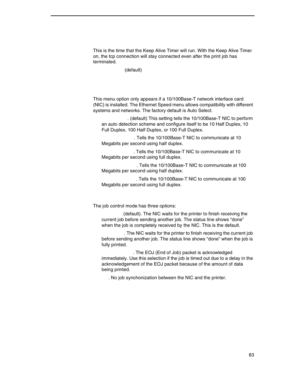 Keep alive timer, Ethernet speed, Job control | Printronix N7000 H-Series Cartridge Ribbon Printer User Manual | Page 83 / 292