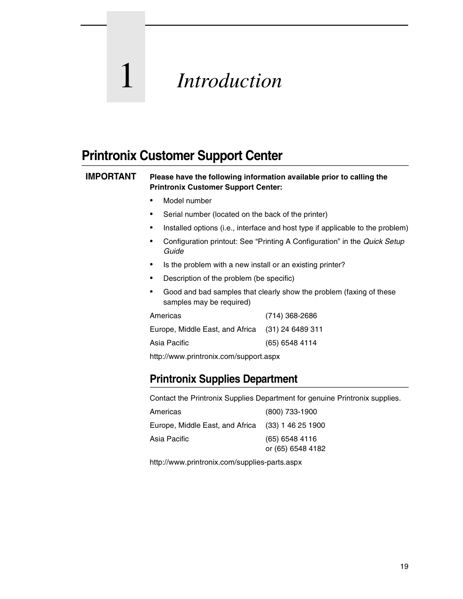 1 introduction, Printronix customer support center, Printronix supplies department | Introduction | Printronix SL5000r RFID Smart Label and Thermal Printers User Manual | Page 19 / 394