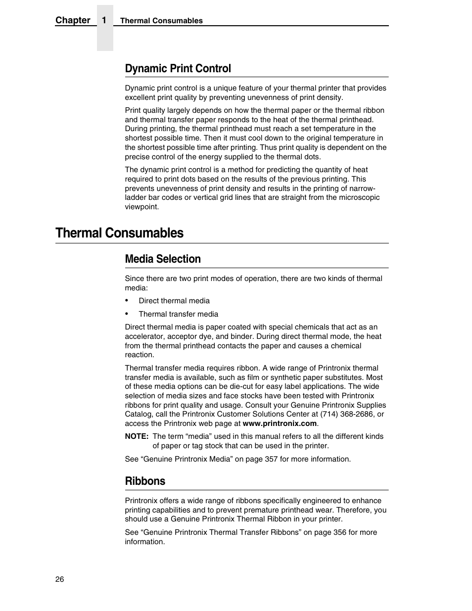 Dynamic print control, Thermal consumables, Media selection | Ribbons | Printronix SL5000r RFID Smart Label and Thermal Printers User Manual | Page 26 / 394