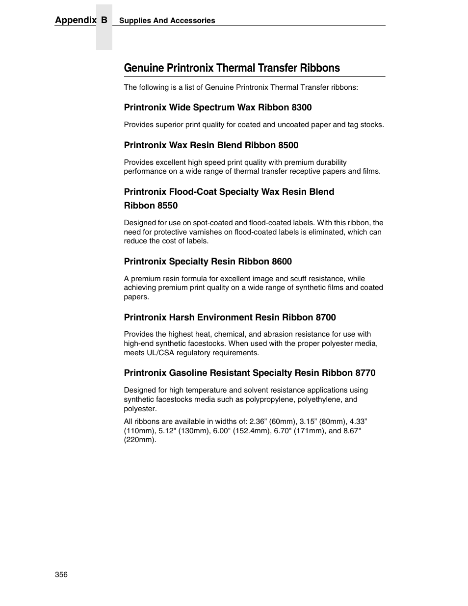 Genuine printronix thermal transfer ribbons | Printronix SL5000r RFID Smart Label and Thermal Printers User Manual | Page 356 / 394