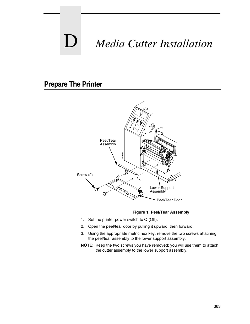 D media cutter installation, Prepare the printer, Media cutter installation | Printronix SL5000r RFID Smart Label and Thermal Printers User Manual | Page 363 / 394