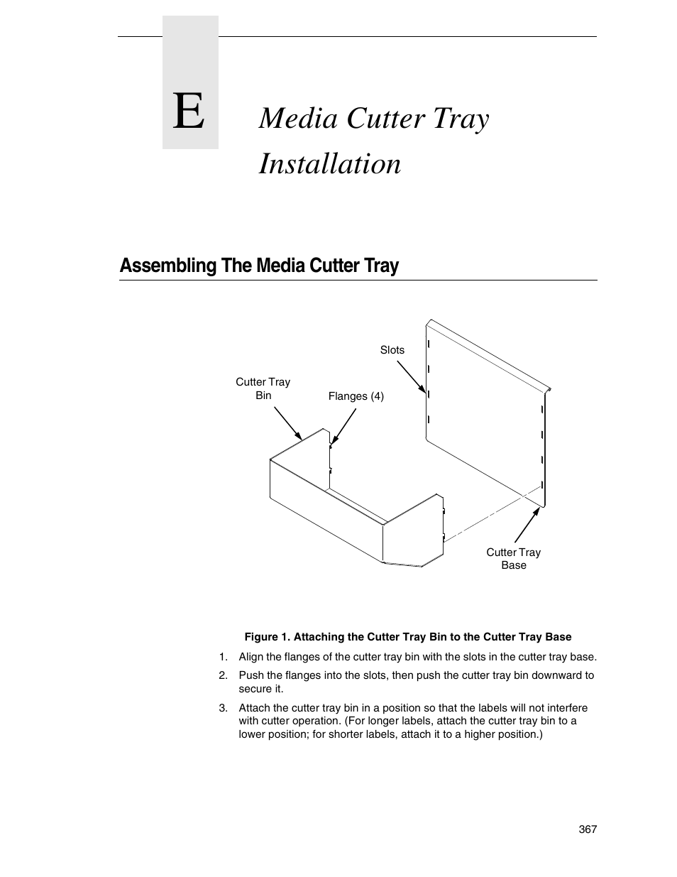 E media cutter tray installation, Assembling the media cutter tray, Media cutter tray installation | Printronix SL5000r RFID Smart Label and Thermal Printers User Manual | Page 367 / 394