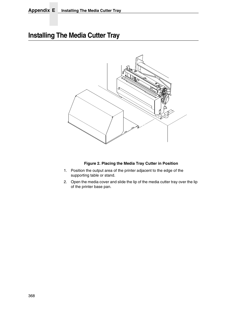 Installing the media cutter tray | Printronix SL5000r RFID Smart Label and Thermal Printers User Manual | Page 368 / 394