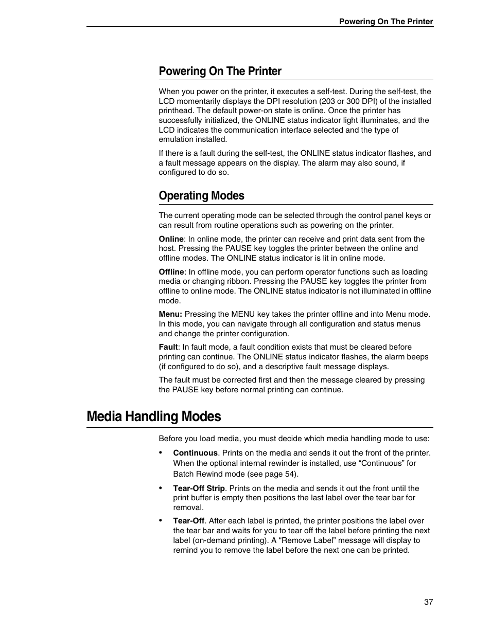 Powering on the printer, Operating modes, Media handling modes | Printronix SL5000r RFID Smart Label and Thermal Printers User Manual | Page 37 / 394