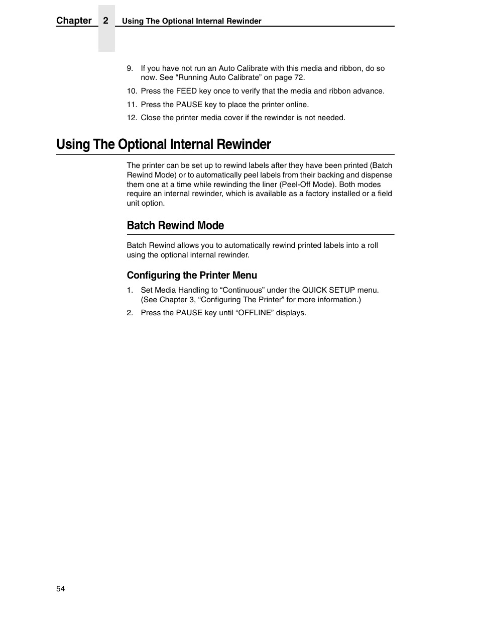 Using the optional internal rewinder, Batch rewind mode | Printronix SL5000r RFID Smart Label and Thermal Printers User Manual | Page 54 / 394