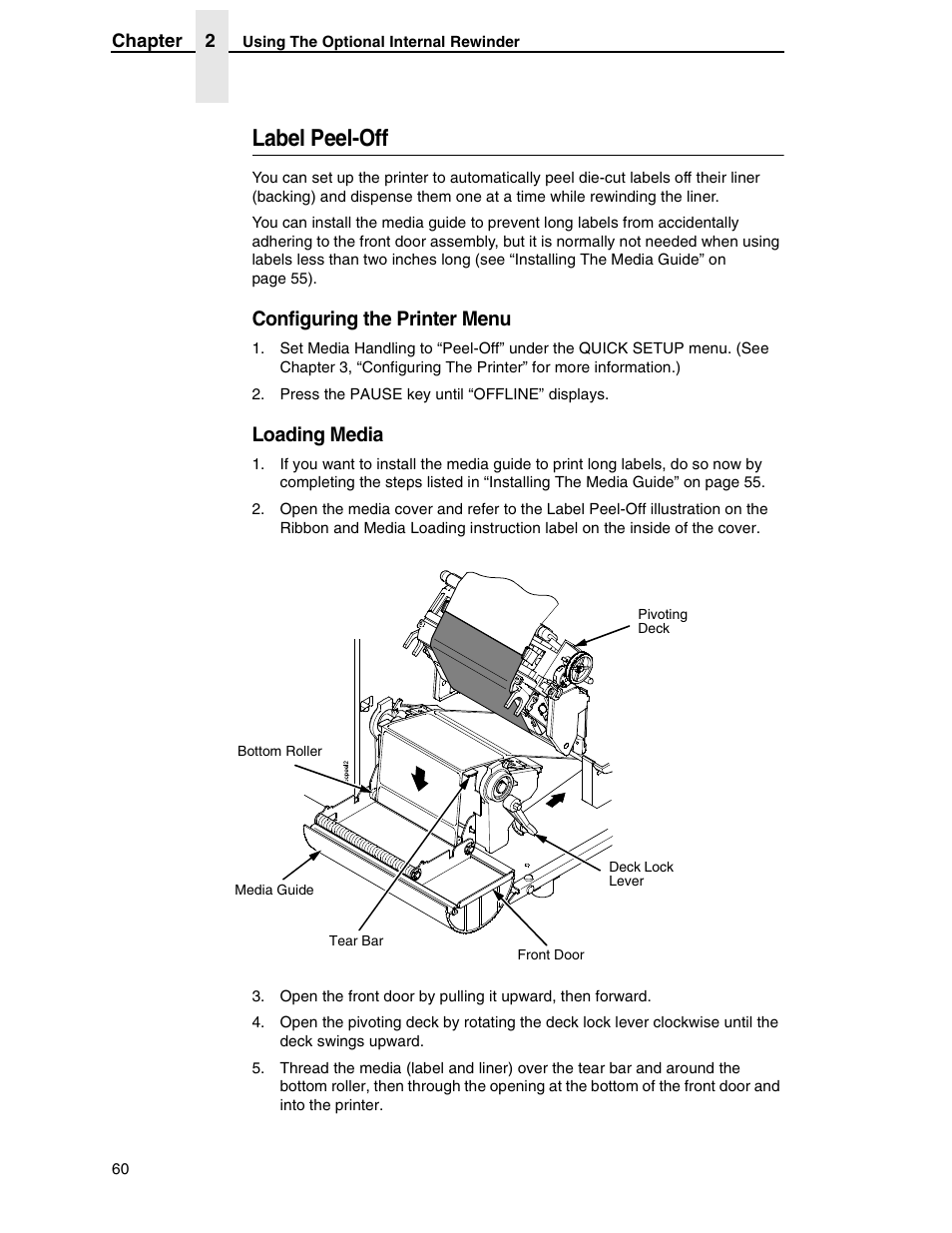 Label peel-off, Configuring the printer menu, Loading media | Printronix SL5000r RFID Smart Label and Thermal Printers User Manual | Page 60 / 394