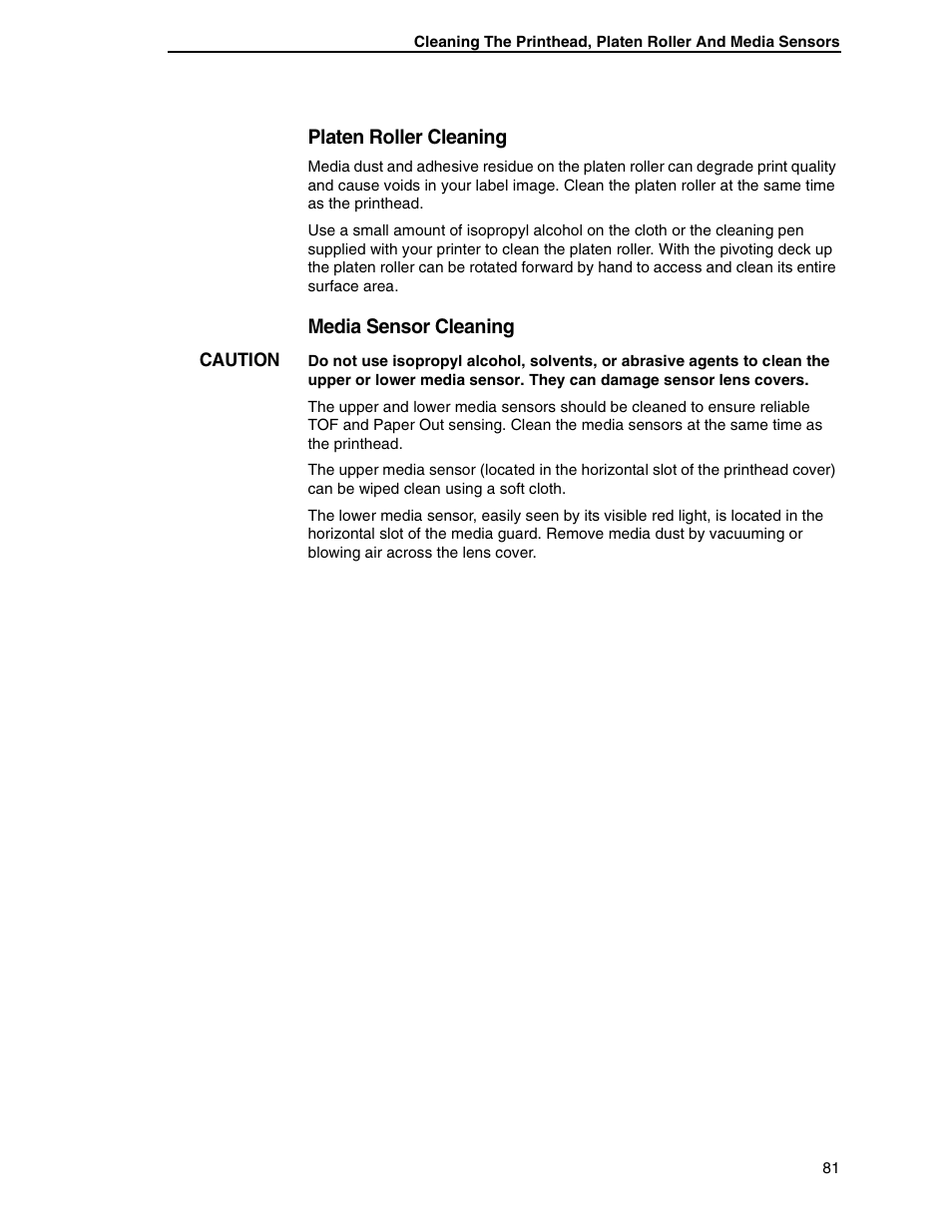 Platen roller cleaning, Media sensor cleaning | Printronix SL5000r RFID Smart Label and Thermal Printers User Manual | Page 81 / 394