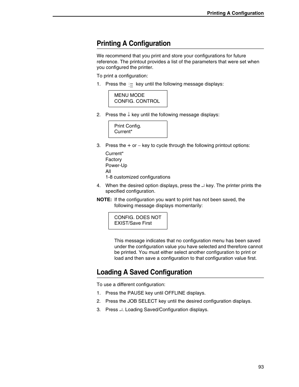 Printing a configuration, Loading a saved configuration | Printronix SL5000r RFID Smart Label and Thermal Printers User Manual | Page 93 / 394