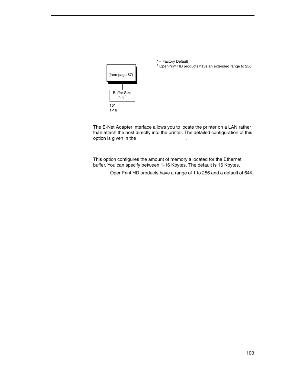 E-net adapter submenu, Buffer size in k | Printronix P7000 Cartridge Ribbon Printer User Manual | Page 103 / 378