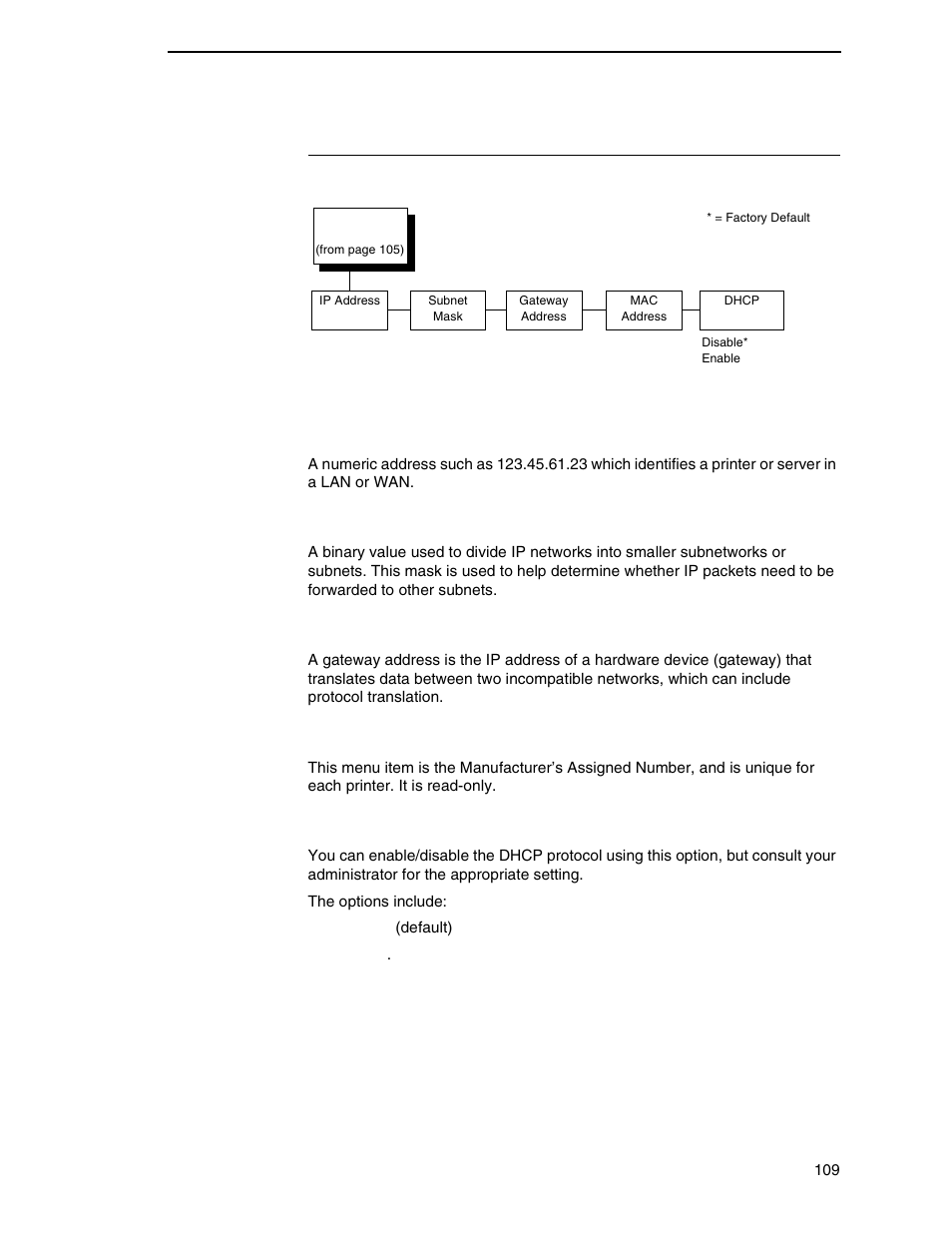 Ethernet address, Ip address, Subnet mask | Gateway address, Mac address, Dhcp | Printronix P7000 Cartridge Ribbon Printer User Manual | Page 109 / 378