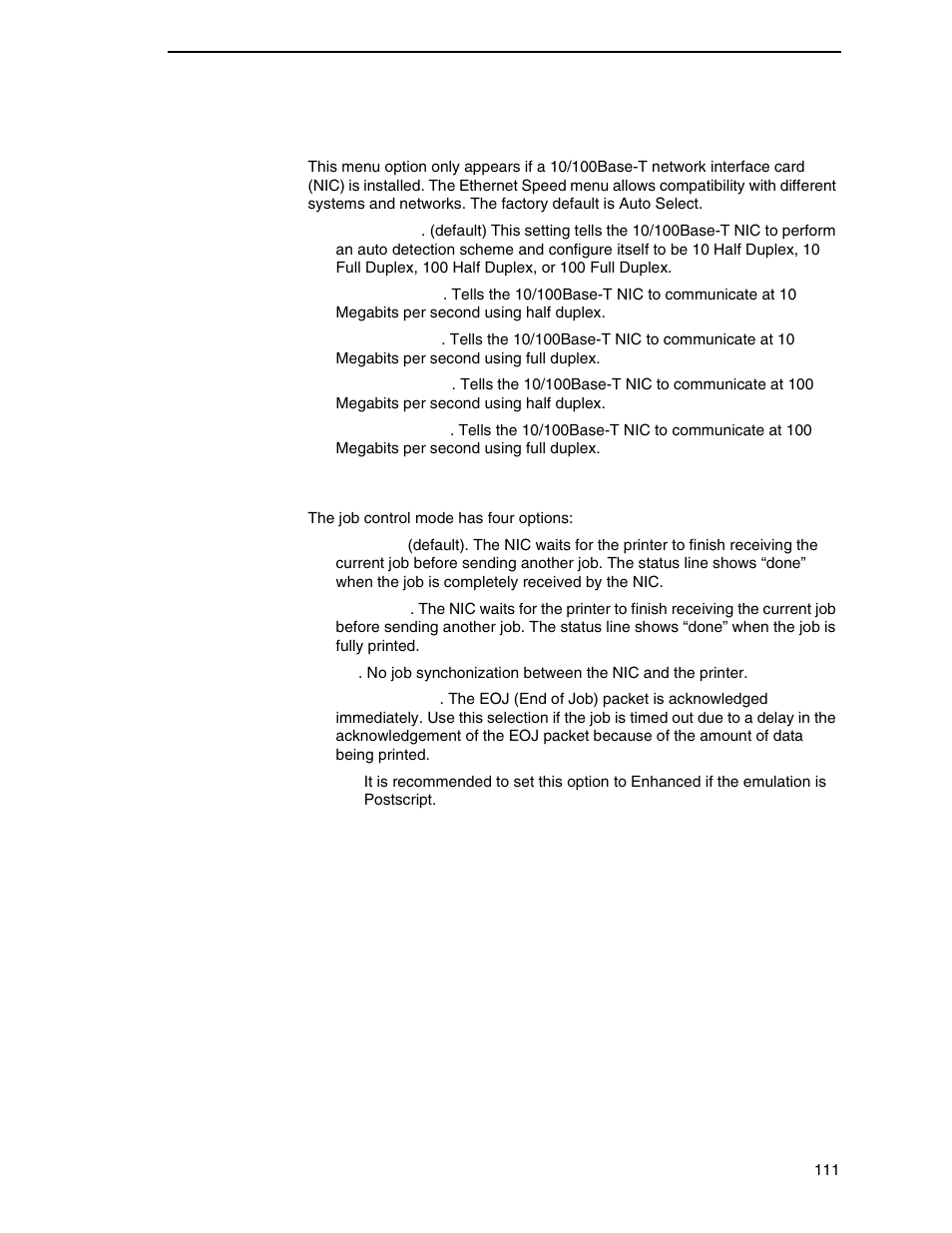 Ethernet speed, Job control | Printronix P7000 Cartridge Ribbon Printer User Manual | Page 111 / 378