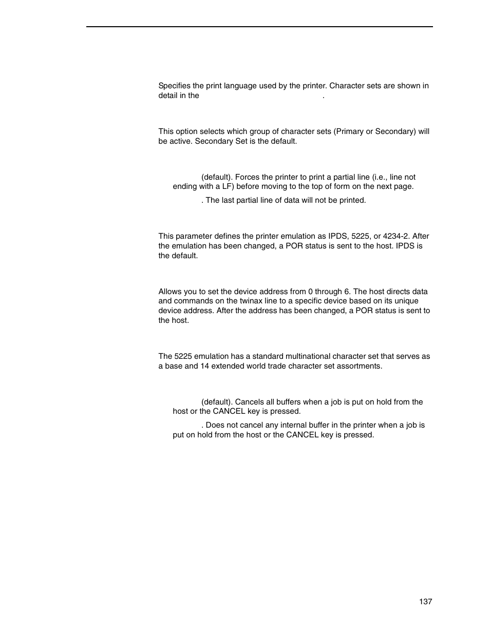 Char set select, Active char set, Prt partial line | Device id, Device address, 5225 world trade, Cancel igp/dcu | Printronix P7000 Cartridge Ribbon Printer User Manual | Page 137 / 378