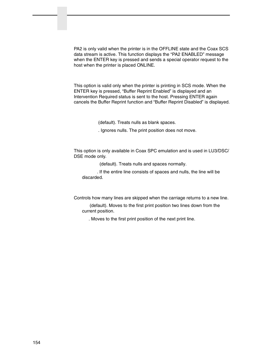 Buffer reprint, Spc null supp, Spc space supp | Nl at mpp+1 | Printronix P7000 Cartridge Ribbon Printer User Manual | Page 154 / 378