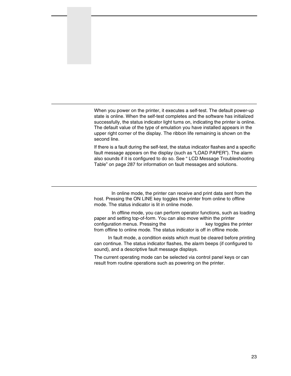 3 operating the printer, Powering on the printer, Operating modes | Operating the printer | Printronix P7000 Cartridge Ribbon Printer User Manual | Page 23 / 378