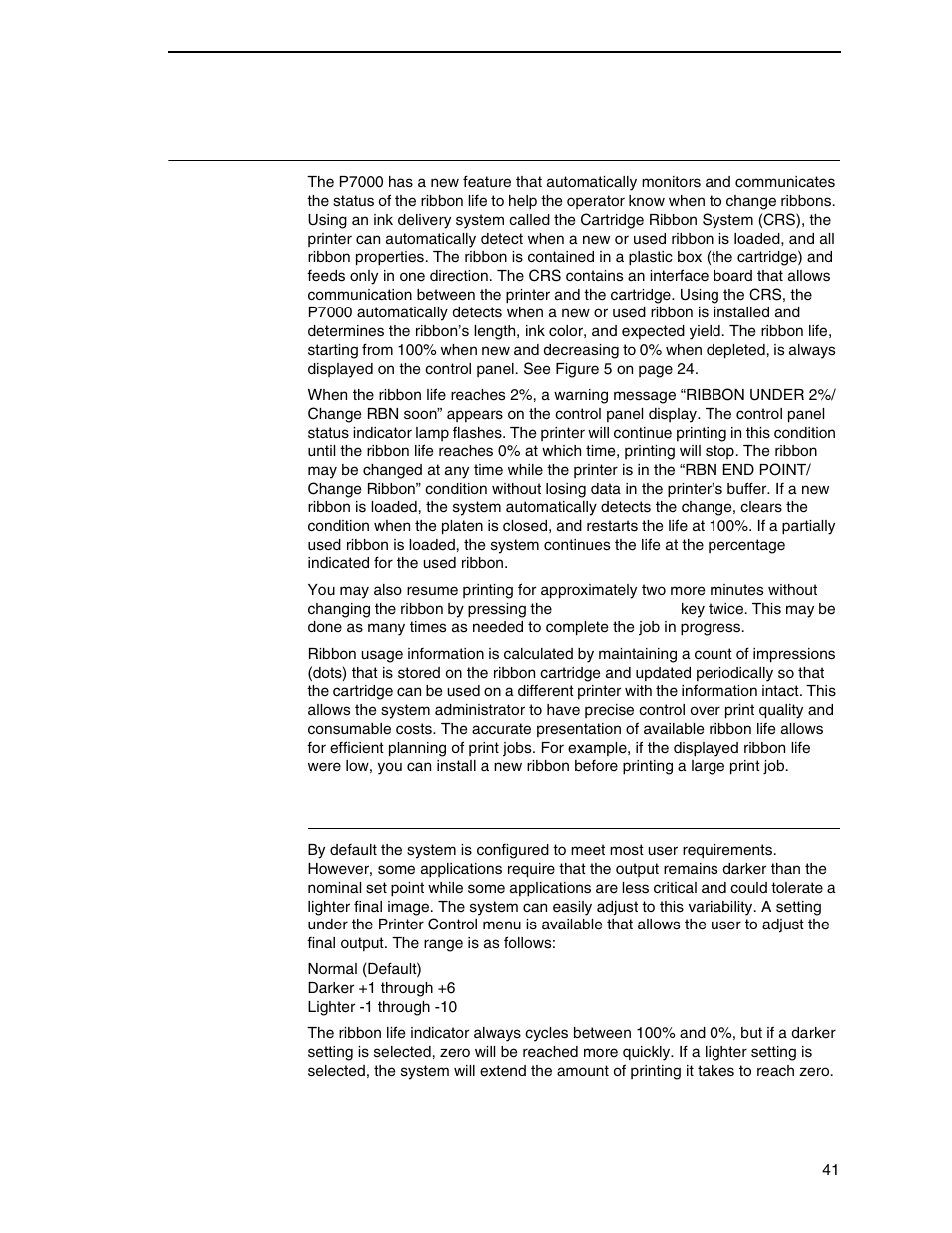 Integrated print management system, Output darkness | Printronix P7000 Cartridge Ribbon Printer User Manual | Page 41 / 378