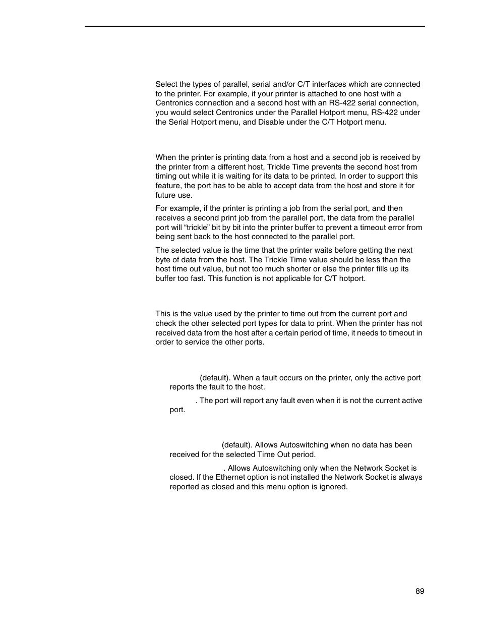Port type, Trickle time, Timeout | Report status, Switch out on | Printronix P7000 Cartridge Ribbon Printer User Manual | Page 89 / 378