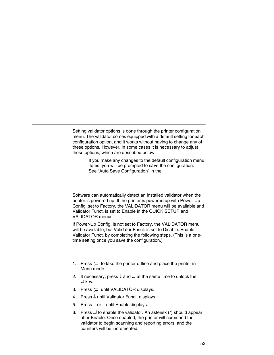 Configuring the validator, Enabling and disabling the validator | Printronix Online Data Validator User Manual | Page 53 / 116
