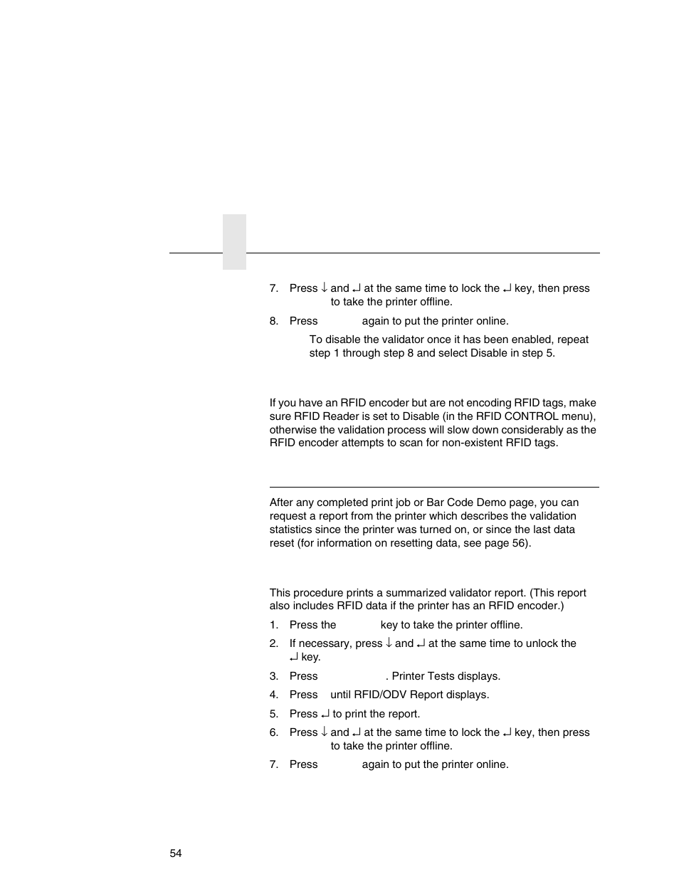 Rfid encoder, Validator reporting, Requesting a validator report | Printronix Online Data Validator User Manual | Page 54 / 116