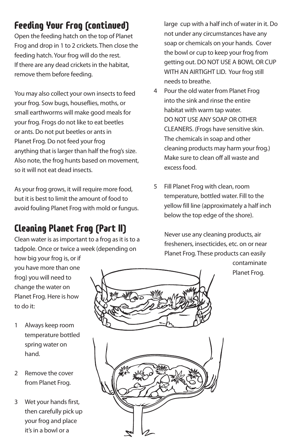 Feeding your frog (continued), Cleaning planet frog (part ii) | Uncle Milton Planet Frog User Manual | Page 5 / 8