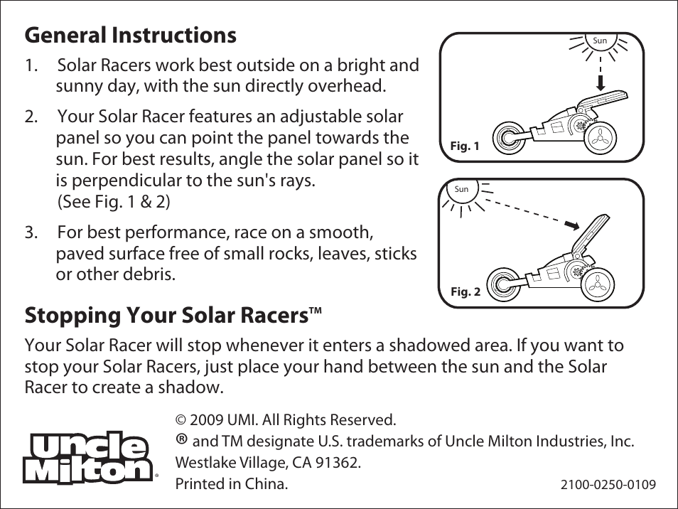 General instructions, Stopping your solar racers | Uncle Milton Solar Racers User Manual | Page 2 / 2