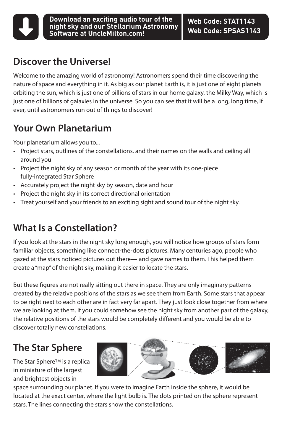 Discover the universe, Your own planetarium, What is a constellation | The star sphere | Uncle Milton Star Planetarium User Manual | Page 2 / 6