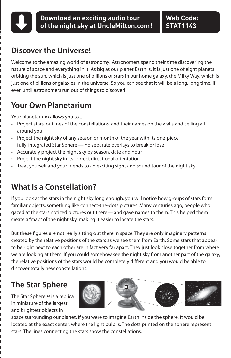 Discover the universe, Your own planetarium, What is a constellation | The star sphere | Uncle Milton Star Theater User Manual | Page 2 / 6