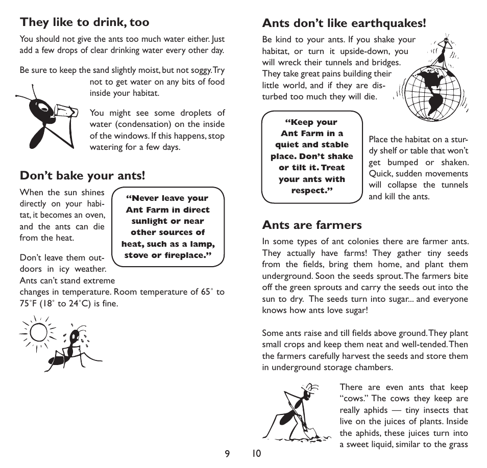 They like to drink, too, Don’t bake your ants, Ants don’t like earth quakes | Ants are farmers | Uncle Milton Vintage Ant Farm User Manual | Page 6 / 10