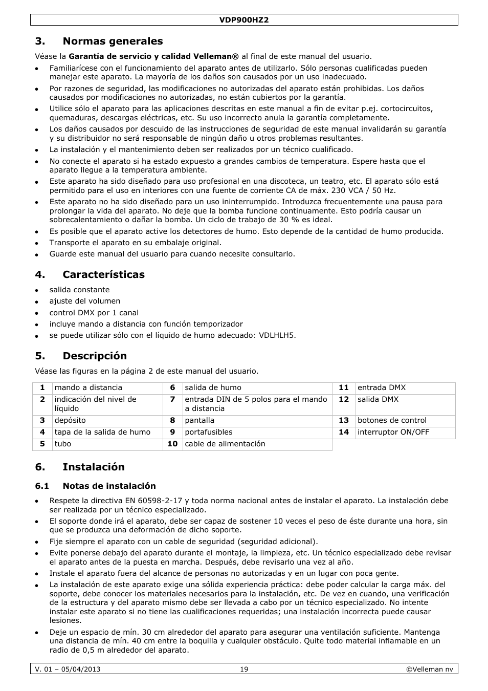 Normas generales, Características, Descripción | Instalación, 1 notas de instalación | Velleman VDP900HZ2 User Manual | Page 19 / 28