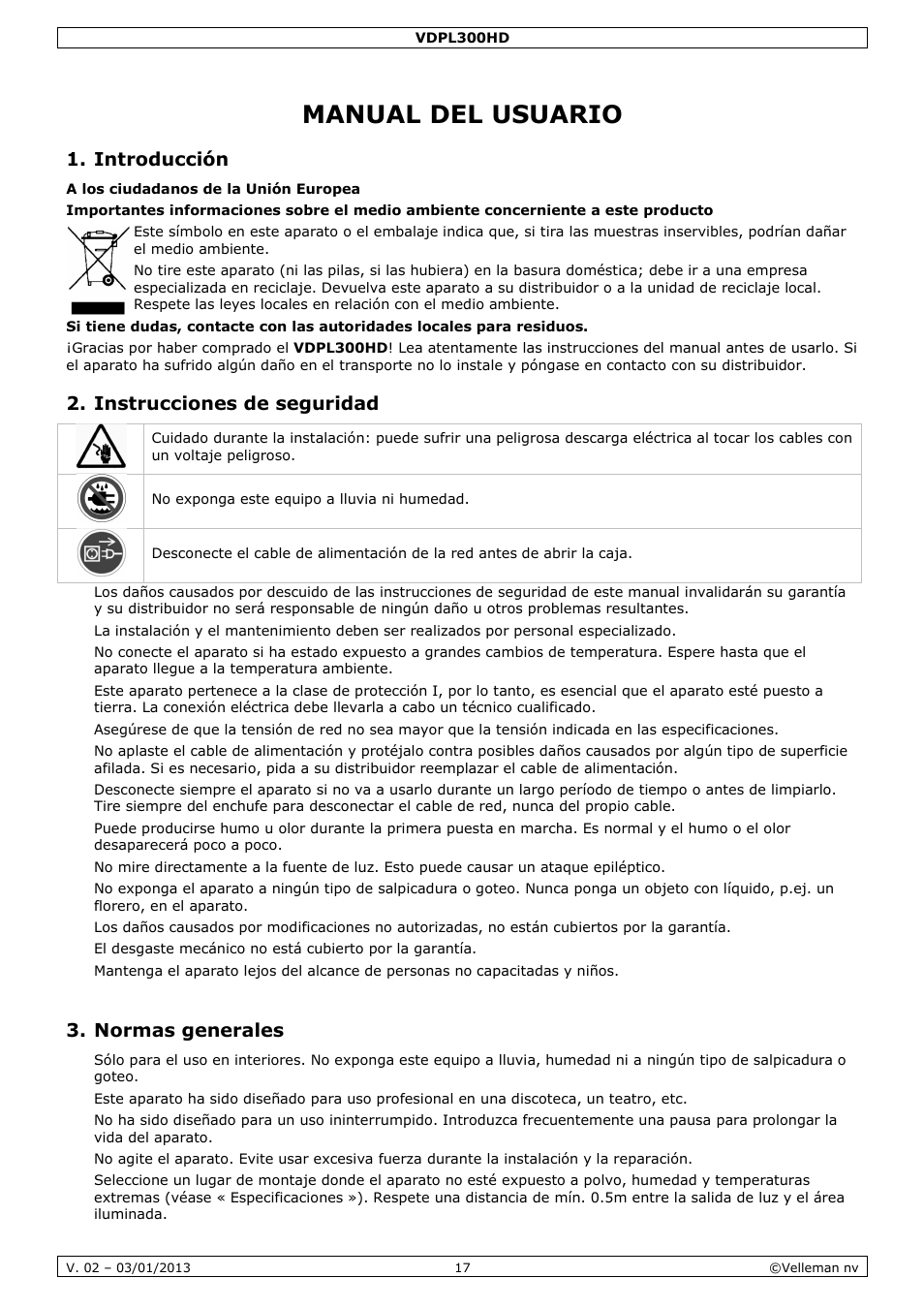 Manual del usuario, Introducción, Instrucciones de seguridad | Normas generales | Velleman VDPL300HD User Manual | Page 17 / 31