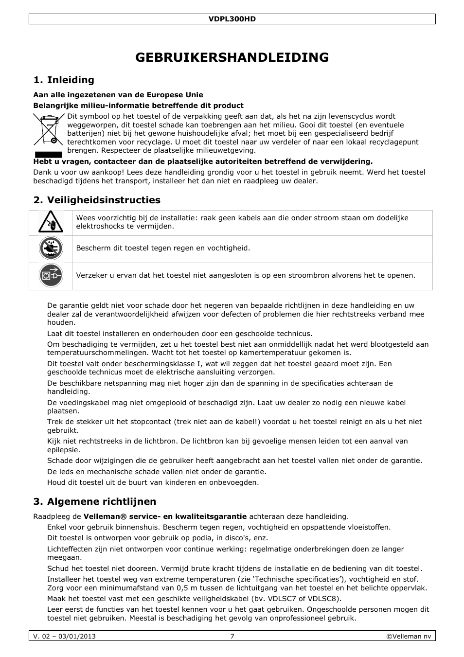 Gebruikershandleiding, Inleiding, Veiligheidsinstructies | Algemene richtlijnen | Velleman VDPL300HD User Manual | Page 7 / 31