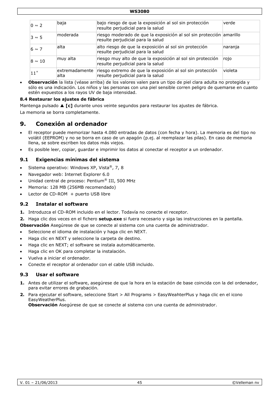 Conexión al ordenador, 1 exigencias mínimas del sistema, 2 instalar el software | 3 usar el software | Velleman WS3080 User Manual | Page 45 / 90