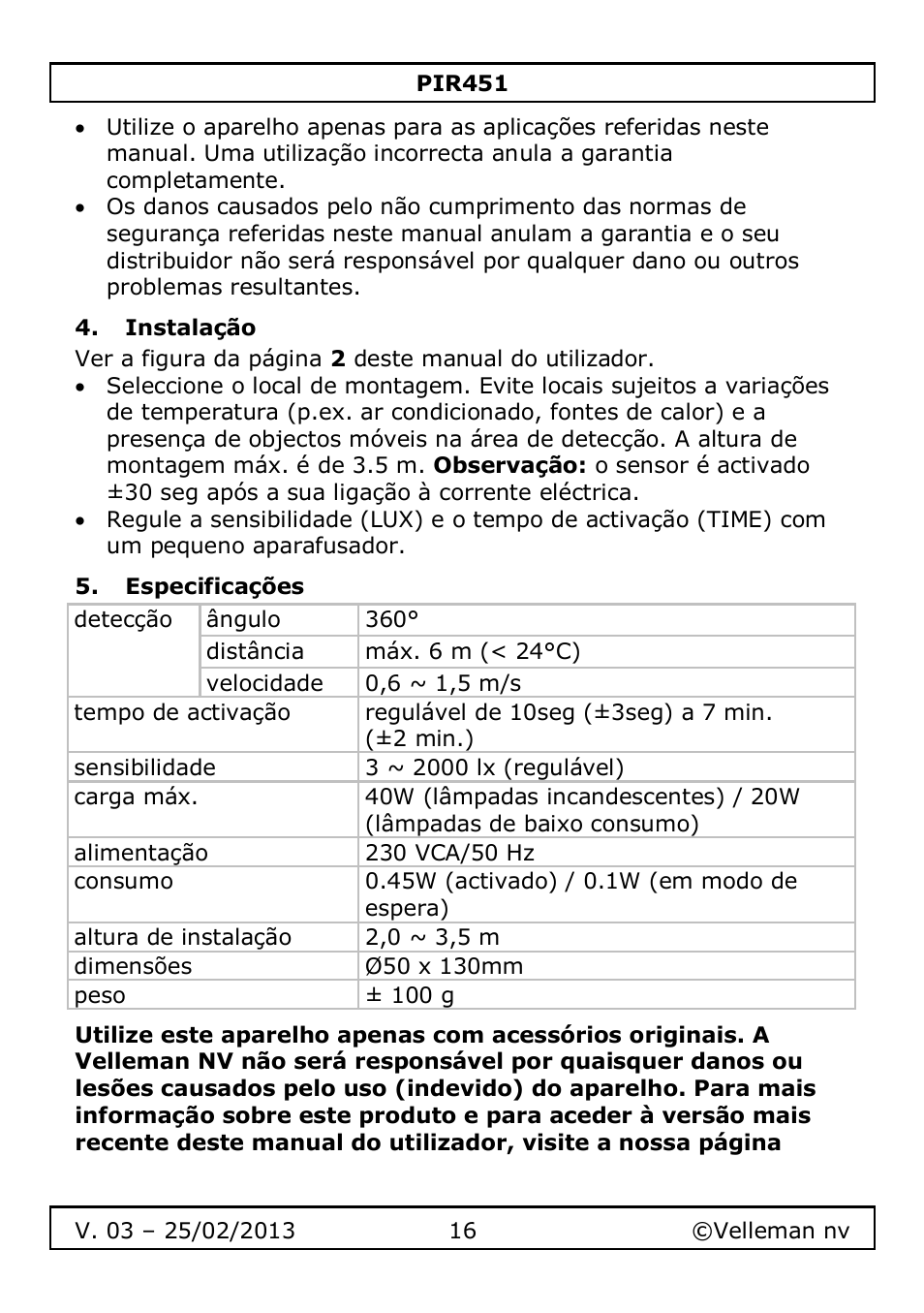 Instalação, Especificações | Velleman PIR451 User Manual | Page 16 / 26