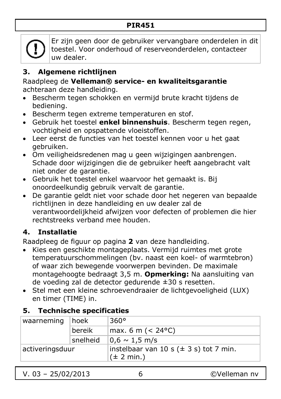 Algemene richtlijnen, Installatie, Technische specificaties | Velleman PIR451 User Manual | Page 6 / 26