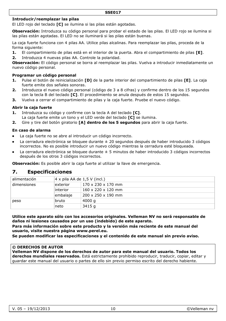 Introducir/reemplazar las pilas, Programar un código personal, Abrir la caja fuerte | En caso de alarma, Especificaciones | Velleman SSE017 User Manual | Page 10 / 16