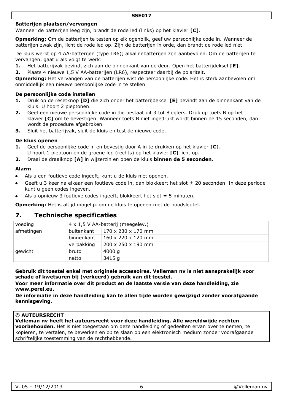 Batterijen plaatsen/vervangen, De persoonlijke code instellen, De kluis openen | Alarm, Technische specificaties | Velleman SSE017 User Manual | Page 6 / 16