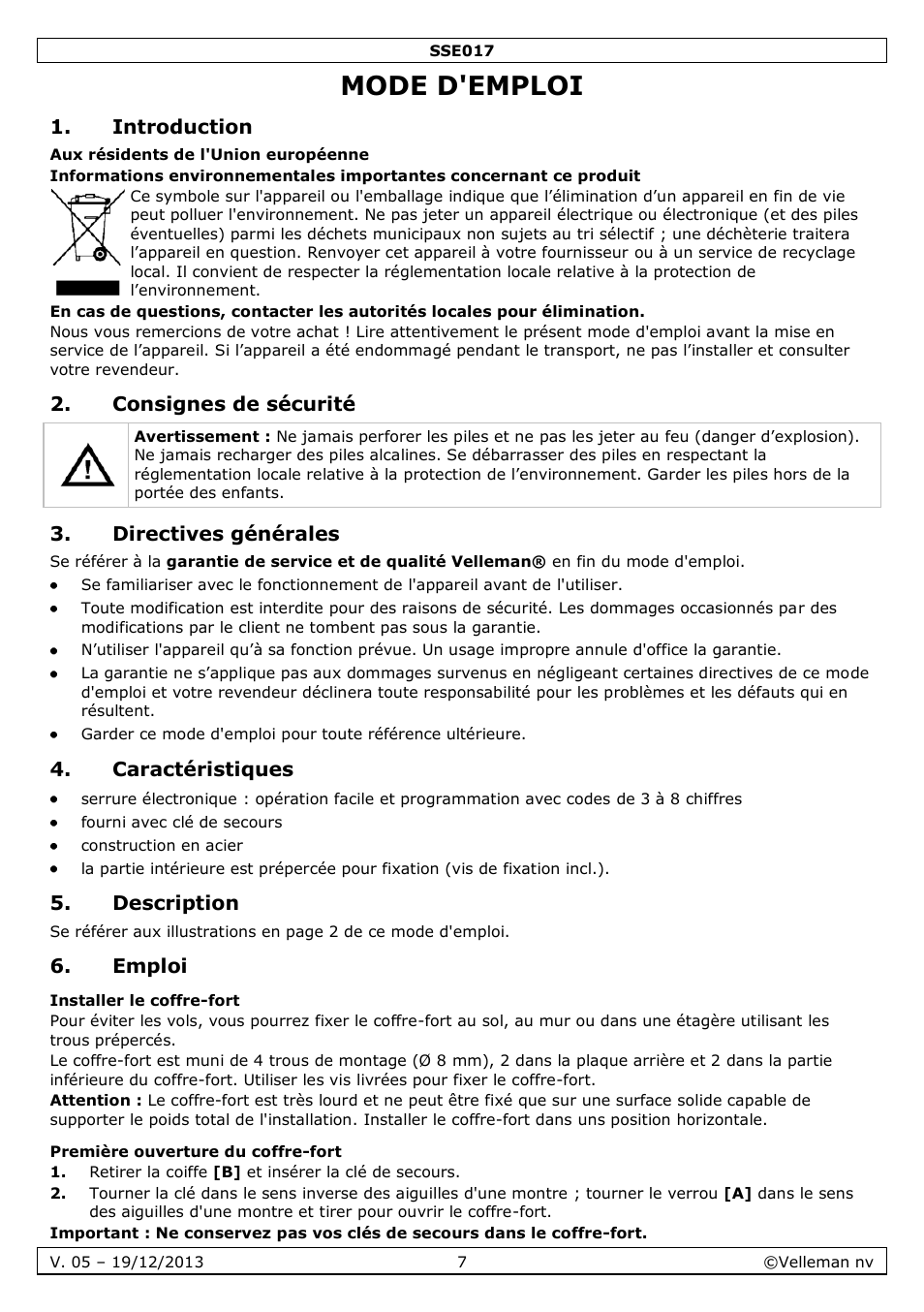 Mode d'emploi, Introduction, Consignes de sécurité | Directives générales, Caractéristiques, Description, Emploi, Installer le coffre-fort, Première ouverture du coffre-fort | Velleman SSE017 User Manual | Page 7 / 16