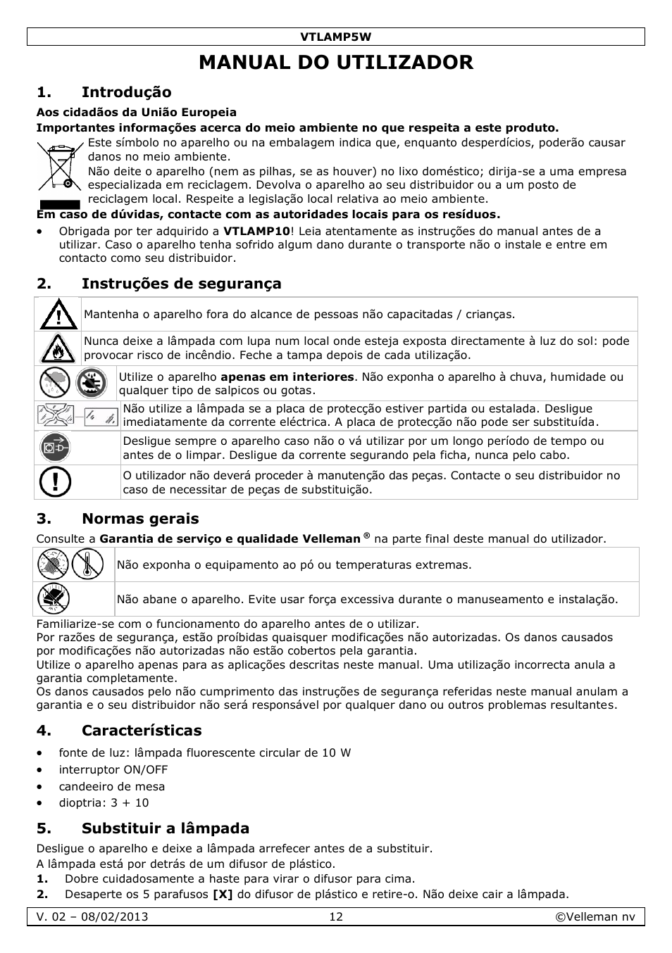 Manual do utilizador, Introdução, Instruções de segurança | Normas gerais, Características, Substituir a lâmpada | Velleman VTLAMP5W User Manual | Page 12 / 18