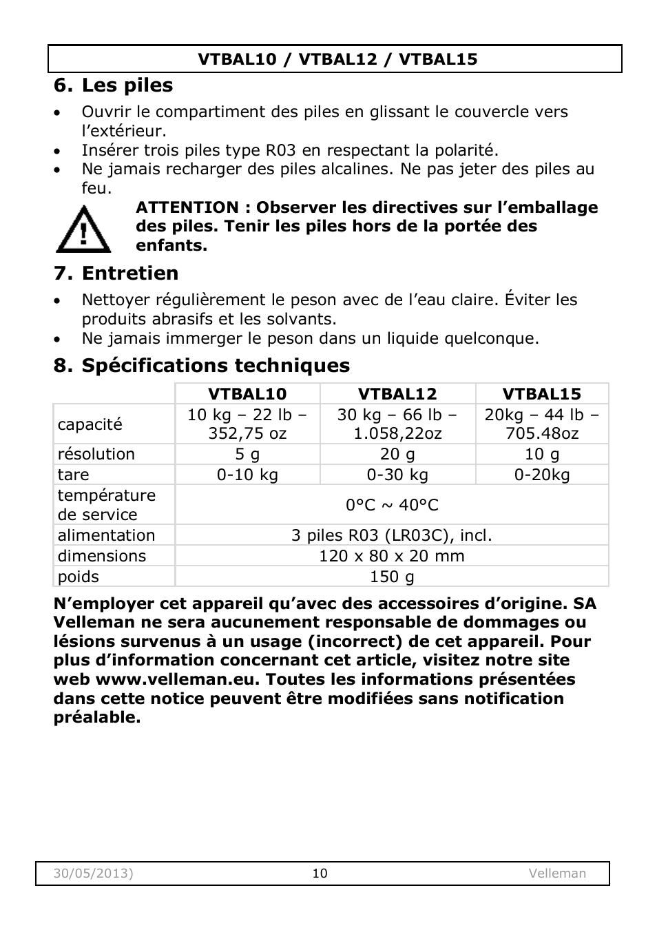 Les piles, Entretien, Spécifications techniques | Velleman VTBAL10 User Manual | Page 10 / 25
