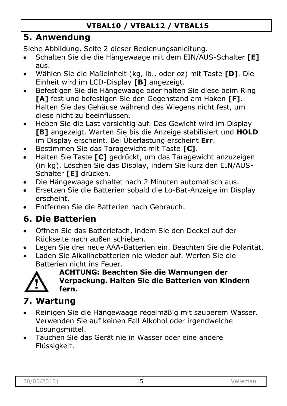 Anwendung, Die batterien, Wartung | Velleman VTBAL10 User Manual | Page 15 / 25