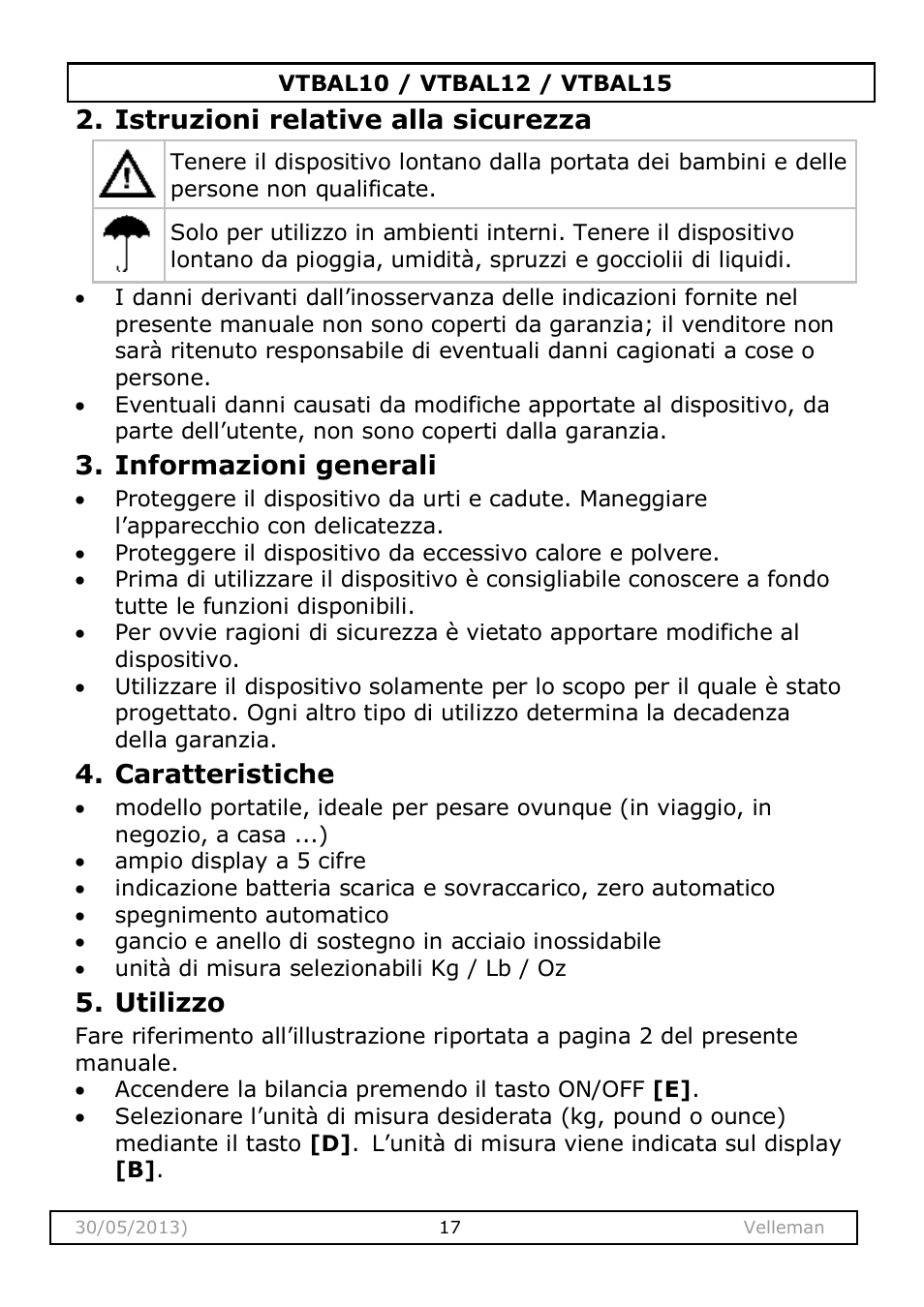 Istruzioni relative alla sicurezza, Informazioni generali, Caratteristiche | Utilizzo | Velleman VTBAL10 User Manual | Page 17 / 25