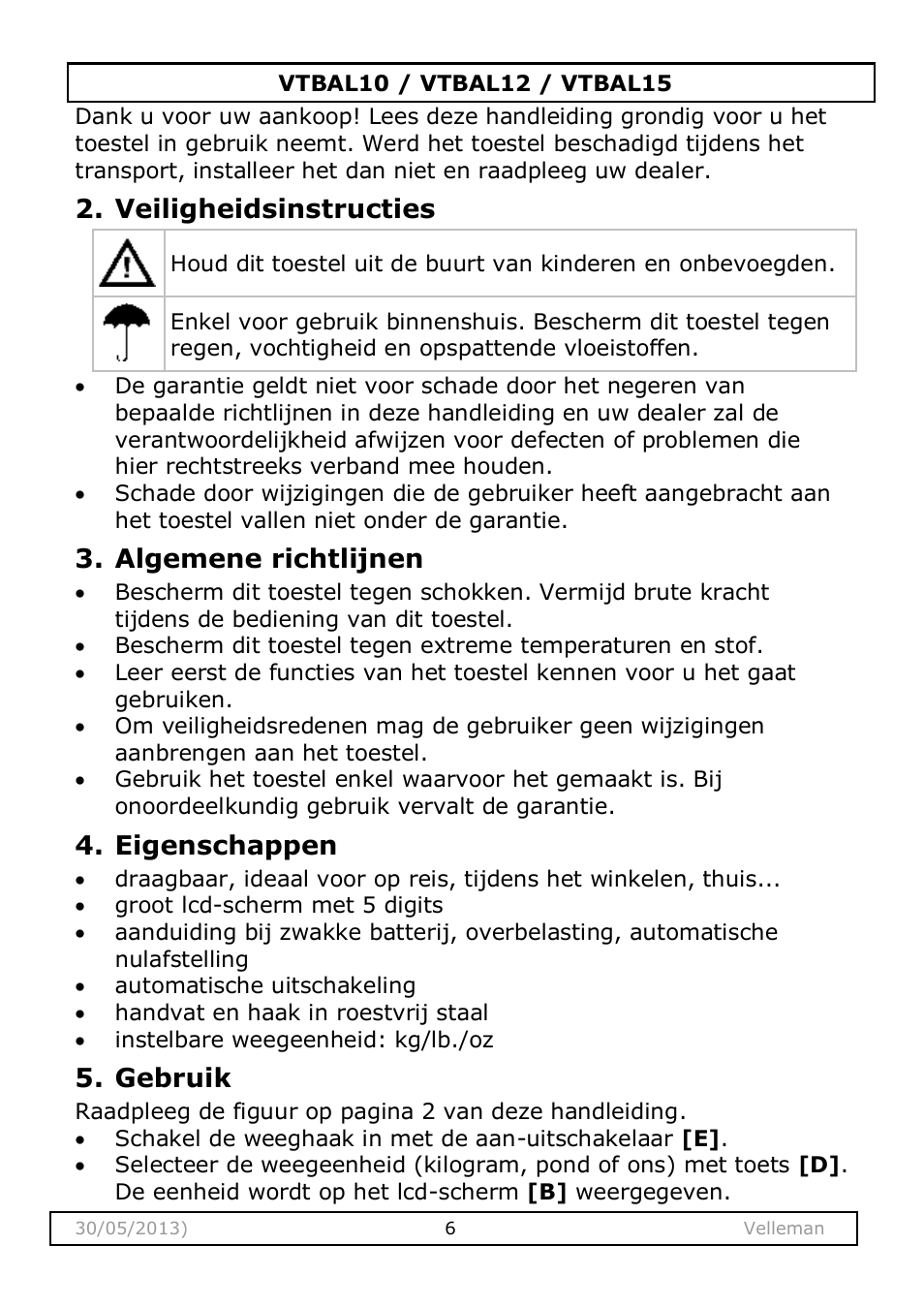 Veiligheidsinstructies, Algemene richtlijnen, Eigenschappen | Gebruik | Velleman VTBAL10 User Manual | Page 6 / 25