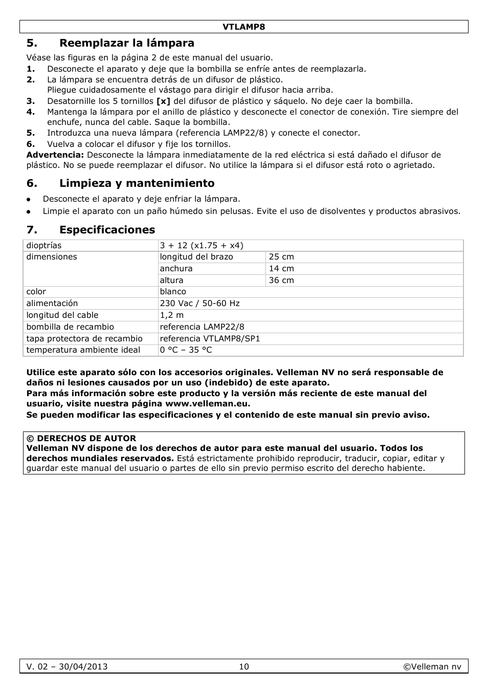 Reemplazar la lámpara, Limpieza y mantenimiento, Especificaciones | Velleman VTLAMP8 User Manual | Page 10 / 19