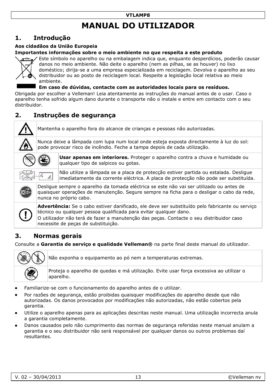 Manual do utilizador, Introdução, Instruções de segurança | Normas gerais | Velleman VTLAMP8 User Manual | Page 13 / 19