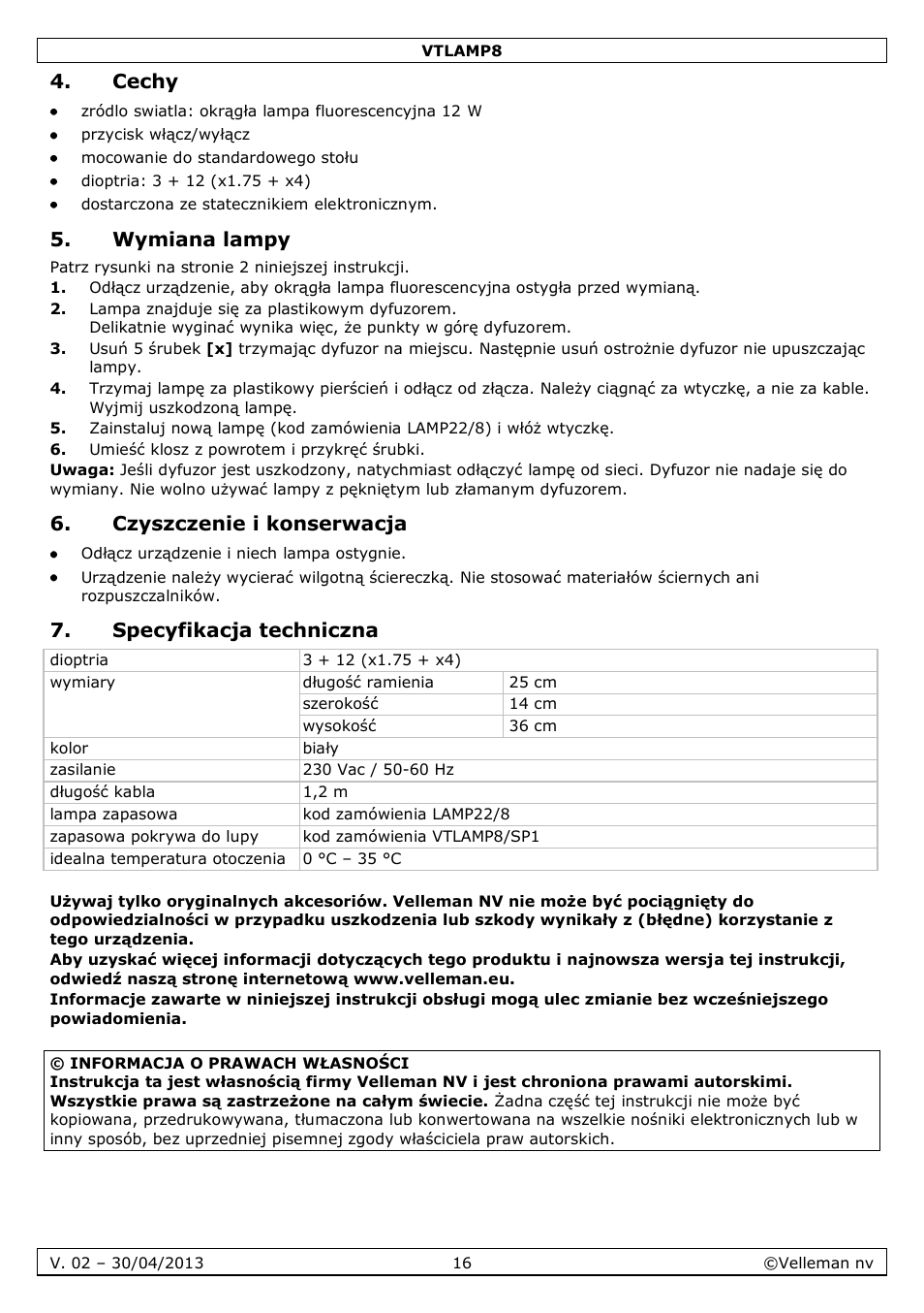 Cechy, Wymiana lampy, Czyszczenie i konserwacja | Specyfikacja techniczna | Velleman VTLAMP8 User Manual | Page 16 / 19