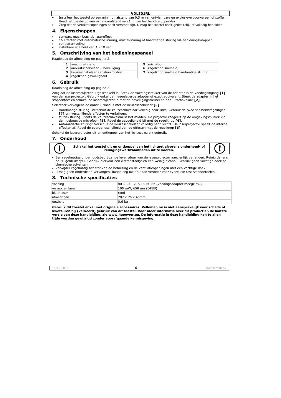 Genschappe, Mschrijving, Bruik | Derhoud, Chnische sp, Van het bed, Pecificaties, Dieningspa, Neel | Velleman VDL301RL User Manual | Page 6 / 14