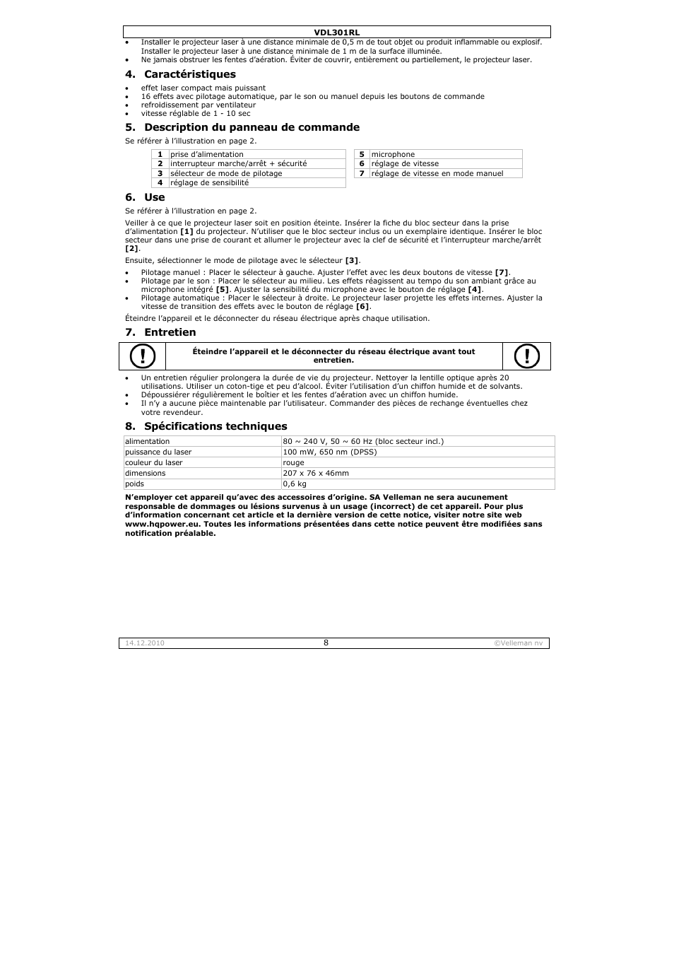 Ractéristiqu, Scription du, Tretien | Écifications, U panneau d, S techniques, De comman | Velleman VDL301RL User Manual | Page 8 / 14